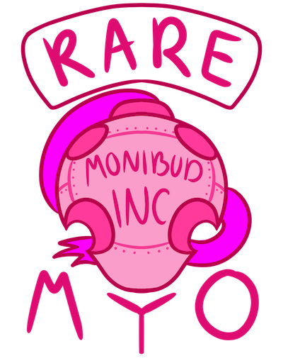 Rare Monibud MYO